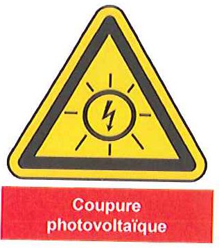 Signalétique « Coupure photovoltaïque »